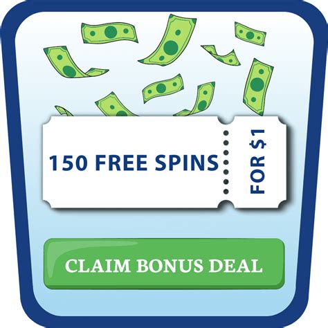 150 free spins for $1